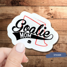Load image into Gallery viewer, Goalie Mom Sticker