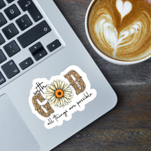 Load image into Gallery viewer, Christian Vinyl Sticker Faith Design Daisy Flower Bible Verse Car Decal Water Resistant Laptop Accessory Journal Decoration Christian Gift