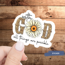Load image into Gallery viewer, Christian Vinyl Sticker Faith Design Daisy Flower Bible Verse Car Decal Water Resistant Laptop Accessory Journal Decoration Christian Gift