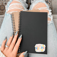 Load image into Gallery viewer, Retro Vinyl Sticker Water Resistant Decal Design Floral Accent Boho Style Laptop Decoration Positive Message Art Gift for Planner Sticker