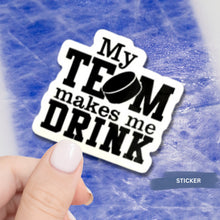 Load image into Gallery viewer, Hockey Humor Sticker Water Resistant Die Cut Design Decal Funny Puck Sports Fan Gift Idea Black Vinyl Car Accessory Helmet Decoration Team