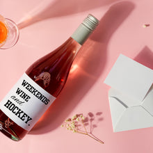 Load image into Gallery viewer, Weekends Wine &amp; Hockey Wine Label