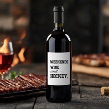 Load image into Gallery viewer, Weekends Wine &amp; Hockey Wine Label