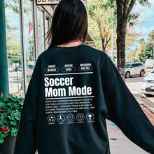 Load image into Gallery viewer, Soccer Mom Mode Custom Crewneck