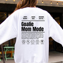 Load image into Gallery viewer, Soccer Goalie Mom Mode Custom Crewneck