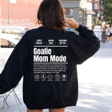 Load image into Gallery viewer, Goalie Mom Mode Custom Crewneck