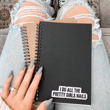 Load image into Gallery viewer, Nail Technician Sticker Water Resistant Vinyl Decal Beauty Professional Salon Equipment Tool Decoration Black Design Humor Quote Bottle Art