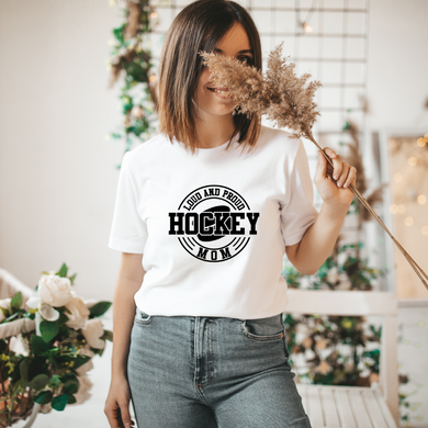 Loud & Proud Hockey Mom