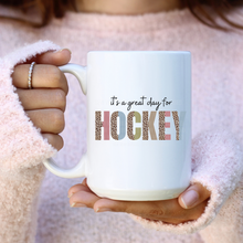 Load image into Gallery viewer, It&#39;s a Great Day for Hockey