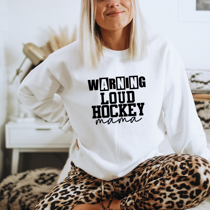 Warning Loud Hockey Mama