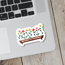 Load image into Gallery viewer, Be Kind to Yourself