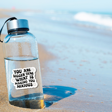 Load image into Gallery viewer, You Are Bigger Than What Is Making You Anxious