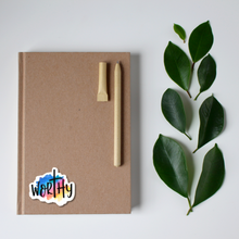 Load image into Gallery viewer, Worthy Sticker