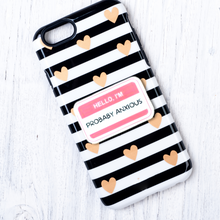 Load image into Gallery viewer, Hello I&#39;m Probably Anxious