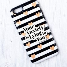 Load image into Gallery viewer, Your Anxiety is Lying to You